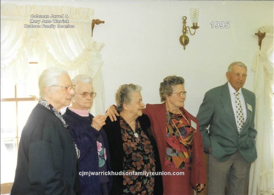 1995 – Descendants Age 80 and Older: Sallie Hudson Roberts (86), Elva Hudson Hunter (92), Gertrude (Gertie) Hudson (81), Virginia K. Hudson Hicks (81), Pelmon Jart Hudson Sr. (82)