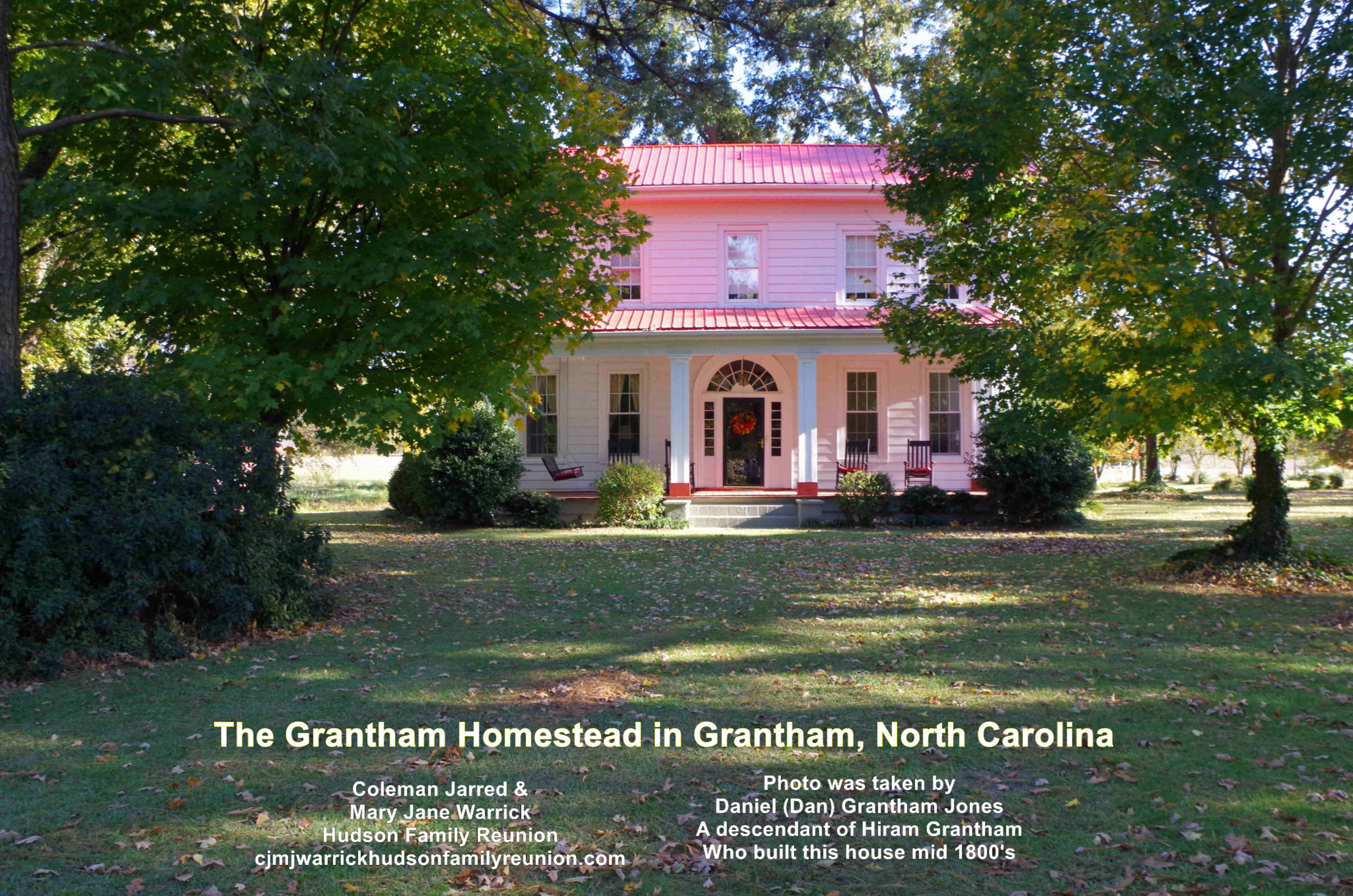 Grantham Homestead in Grantham, North Carolina