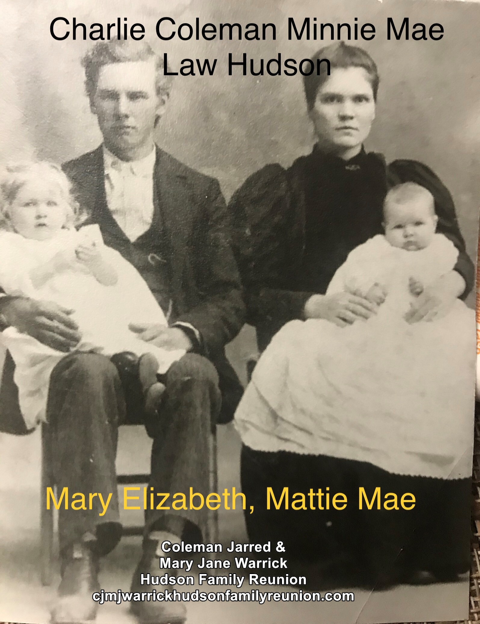 Charlie Coleman & Minnie Law Hudson, Mary Elizabeth, Mattie Mae 