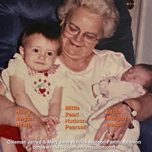 Mittie Pearl Hudson Pearsall, 2 Grandchilddren = Hilary and Lydia