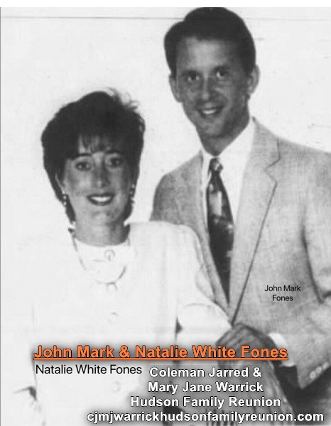 John Mark & Natalie White Fones