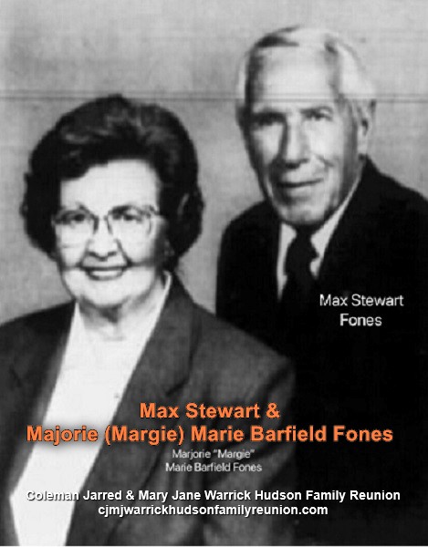 Max Stewart & Majorie (Margie) Marie Barfield Fones
