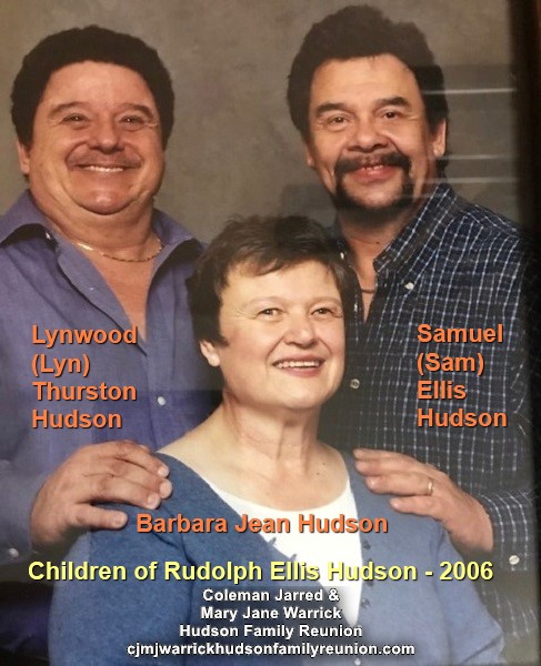 Children of Rudolph Ellis Hudson - 2006