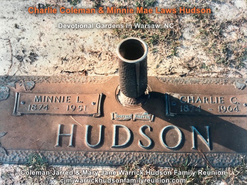 Charlie Coleman & Minnie Mae Laws Hudson - Grave 