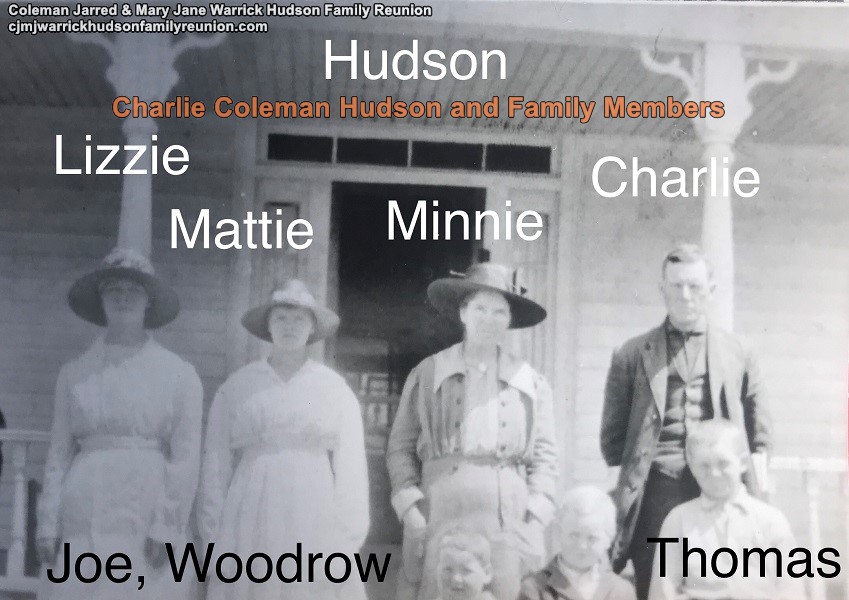 Charlie Coleman Hudson and Family Members