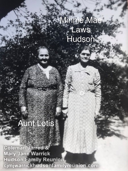 Minnie Mae Laws Hudson and Aunt Lotis