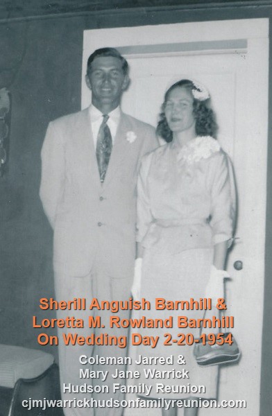 Sherill Anguish Barnhill & Loretta M. Rowland Barnhill on wedding day 2-20-1954