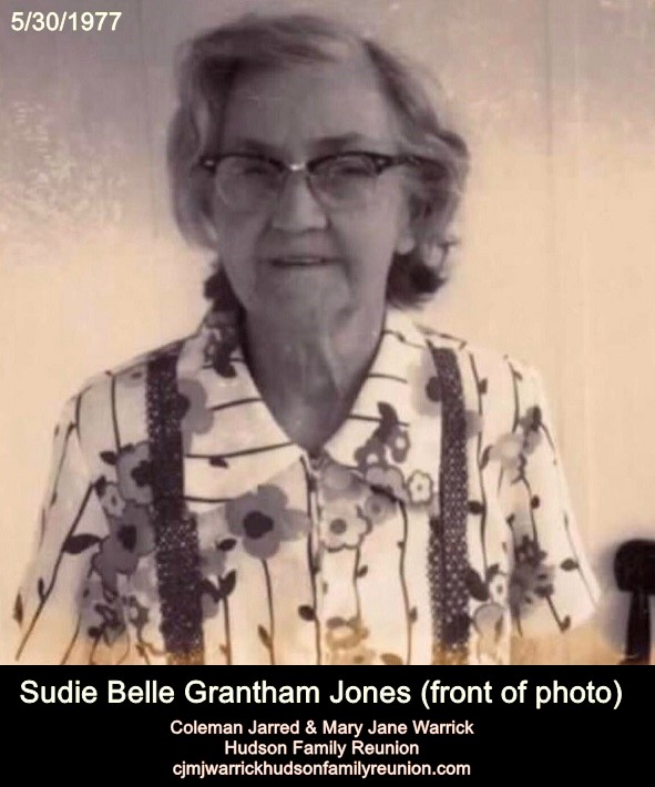 Sudie Belle Grantham Jones (front of photo)