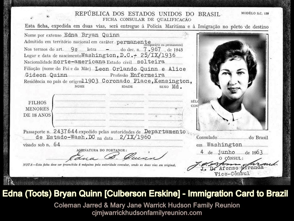 Edna (Toots) Bryan Quinn Culberson Erskine - Immigration Card to Brazil 1963