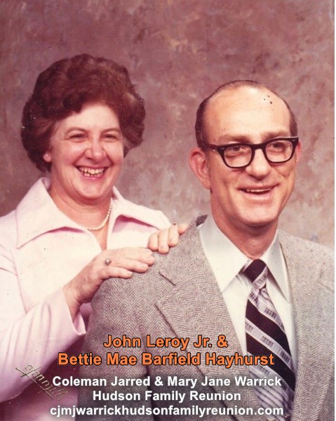 John Leroy Jr. & Bettie Mae Barfield Hayhurst