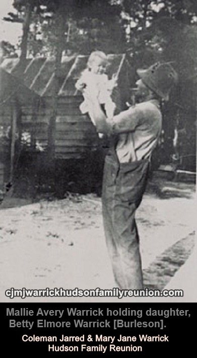 Mallie Avery Warrick holding his daughter, Betty Elmore Warrick [Burleson]