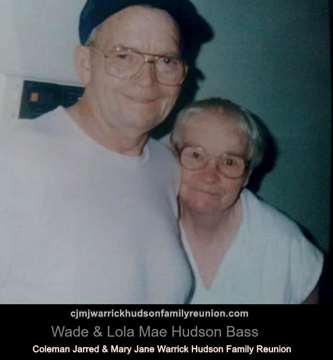 Wade & Lola Mae Hudson Bass