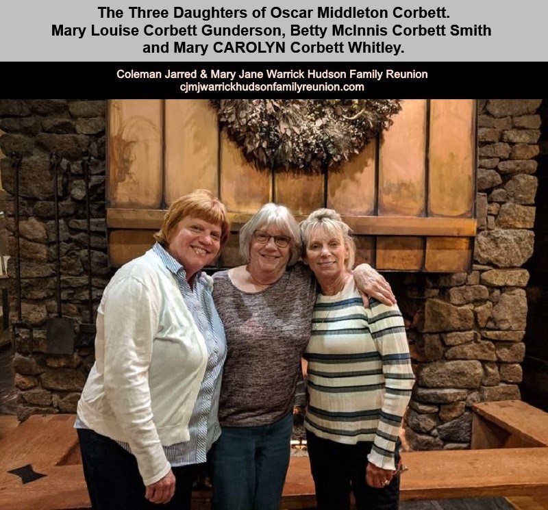 The 3 Daughters of  Oscar Middleton Corbett - Mary, Betty, Carolyn. (2xWM)