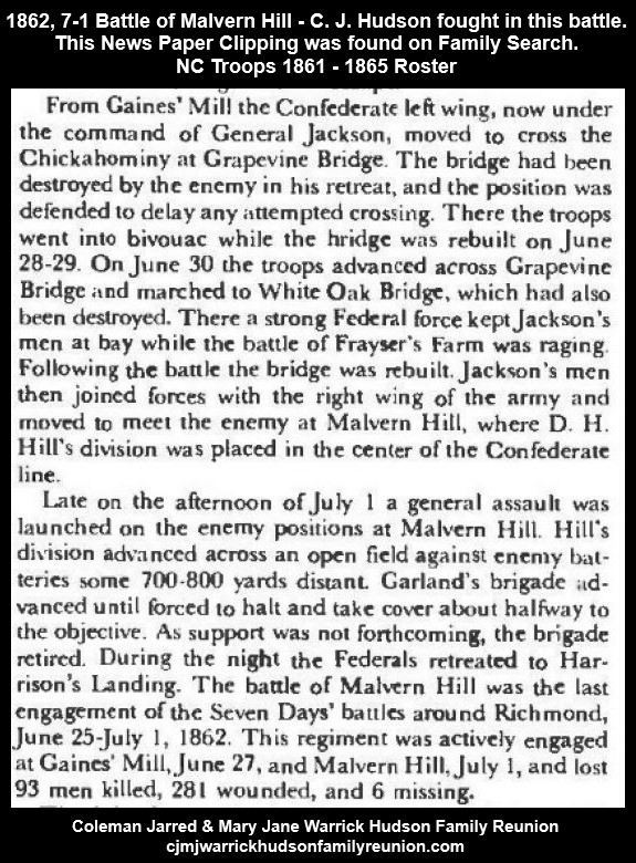 1862, 7-1 Battle of Malvern Hill - Coleman Jarred Hudson fought in this battle.