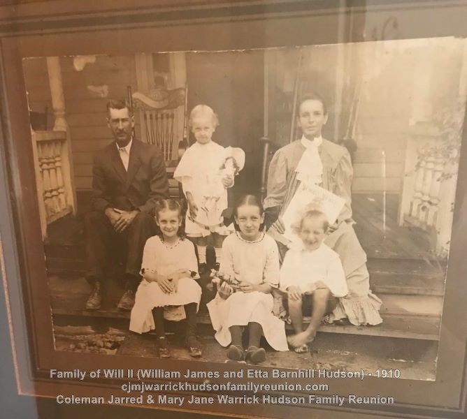 William James & Etta Barnhill Hudson & Family  - 1910 